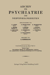 Kasuistischer Beitrag zur pathologischen Anatomie der symmetrischen Linsenkernerweichung bei CO-Vergiftung