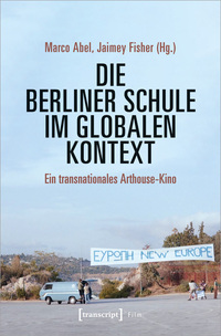 Die Berliner Schule im globalen Kontext