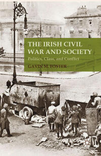 The Irish Civil War and Society