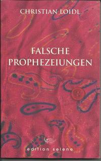 falsche prophezeiungen