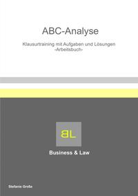 ABC Analyse Klausurtraining mit Aufgaben und Lösungen Arbeitsbuch