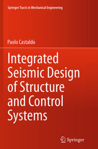 Integrated Seismic Design of Structure and Control Systems