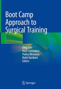 Boot Camp Approach to Surgical Training