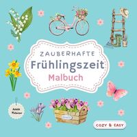 Zauberhafte Frühlingszeit - Malbuch