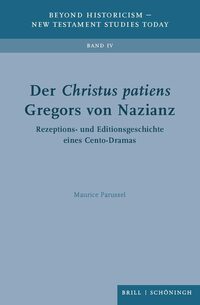 Der <i>Christus patiens</i> Gregors von Nazianz