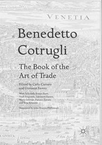 Benedetto Cotrugli – The Book of the Art of Trade