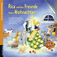 Rica und ihre Freunde feiern Weihnachten. Ein Poster-Adventskalender zum Vorlesen und Ausschneiden