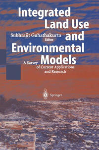 Integrated Land Use and Environmental Models