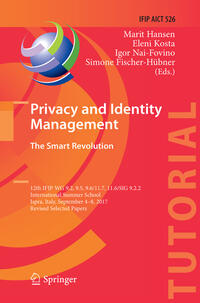 Privacy and Identity Management. The Smart Revolution