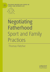 Negotiating Fatherhood