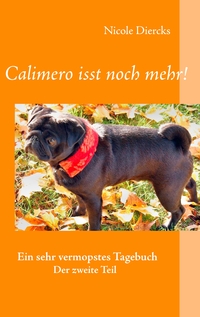 Calimero isst noch mehr!