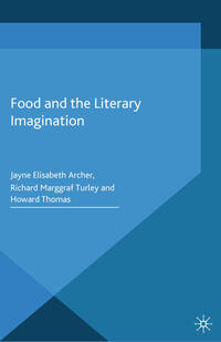 Food and the Literary Imagination