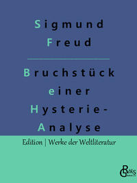 Bruchstück einer Hysterie-Analyse