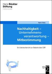 Nachhaltigkeit - Unternehmensverantwortung - Mitbestimmung