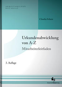 Urkundenabwicklung von A-Z inklusive Musterdownload