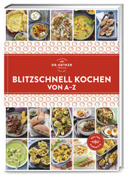 Blitzschnell kochen von A–Z