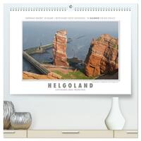 Emotionale Momente: Helgoland – Deutschlands einzige Hochseeinsel. (hochwertiger Premium Wandkalender 2025 DIN A2 quer), Kunstdruck in Hochglanz