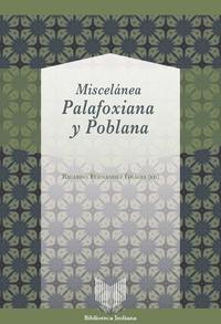 Miscelánea palafoxiana y poblana