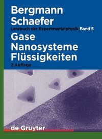 Gase, Nanosysteme, Flüssigkeiten