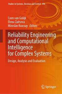 Reliability Engineering and Computational Intelligence for Complex Systems