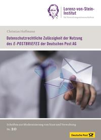 Datenschutzrechtliche Zulässigkeit der Nutzung des E-POSTBRIEFES der Deutschen Post AG