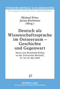 Deutsch als Wissenschaftssprache im Ostseeraum – Geschichte und Gegenwart