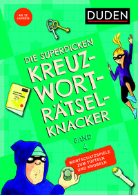 Die superdicken Kreuzworträtselknacker - ab 12 Jahren (Band 4)