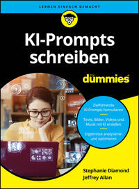 KI-Prompts schreiben für Dummies