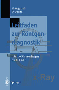 Leitfaden zur Röntgendiagnostik