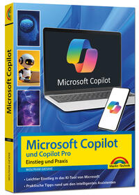 Microsoft Copilot und Copilot Pro – Einstieg und Praxis