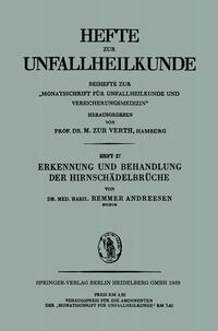 Erkennung und Behandlung der Hirnschädelbrüche