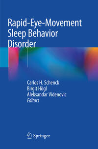 Rapid-Eye-Movement Sleep Behavior Disorder