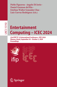 Entertainment Computing – ICEC 2024