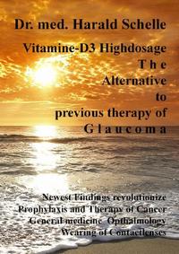 Vitamin D3 The Alternative to previous therapy of glaucoma