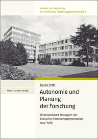 Autonomie und Planung der Forschung