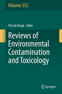 Reviews of Environmental Contamination and Toxicology Volume 252