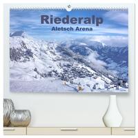 Riederalp - Altesch Arena (hochwertiger Premium Wandkalender 2025 DIN A2 quer), Kunstdruck in Hochglanz