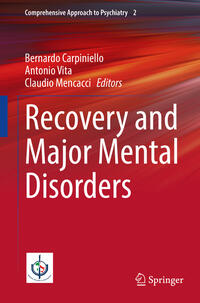 Recovery and Major Mental Disorders