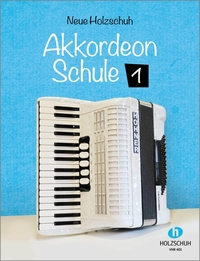 Neue Holzschuh-Akkordeon-Schule 1