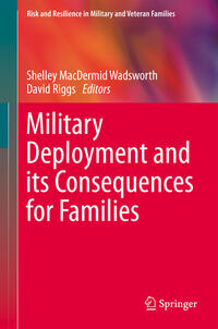 Military Deployment and its Consequences for Families