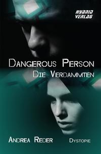 Dangerous Person