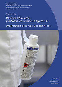 Maintien de la santé, promotion de la santé et hygiène / Organisation de la vie quotidienne (DCO E/F)- mis à jour 24