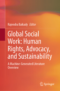 Global Social Work: Human Rights, Advocacy, and Sustainability