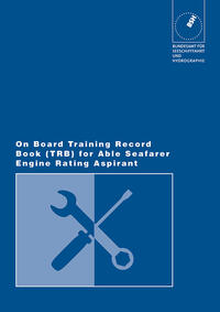 On Board Training Record Book for Able Seafarer Engine Aspirants