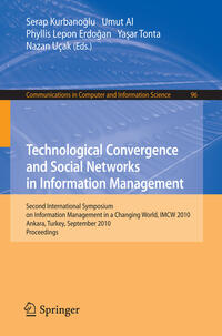 Technological Convergence and Social Networks in Information Management