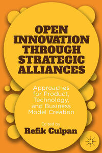 Open Innovation through Strategic Alliances