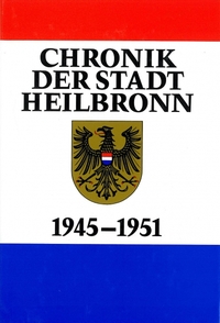 Chronik der Stadt Heilbronn / Chronik der Stadt Heilbronn Band VI