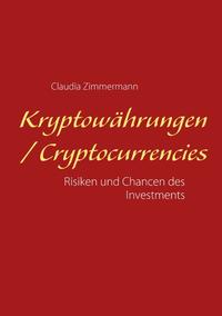 Kryptowährungen / Cryptocurrencies