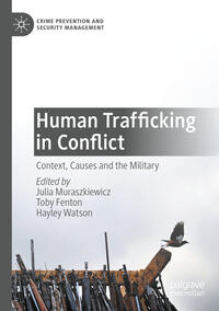 Human Trafficking in Conflict