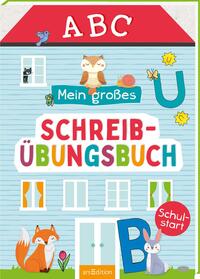 Mein großes Schreibübungsbuch